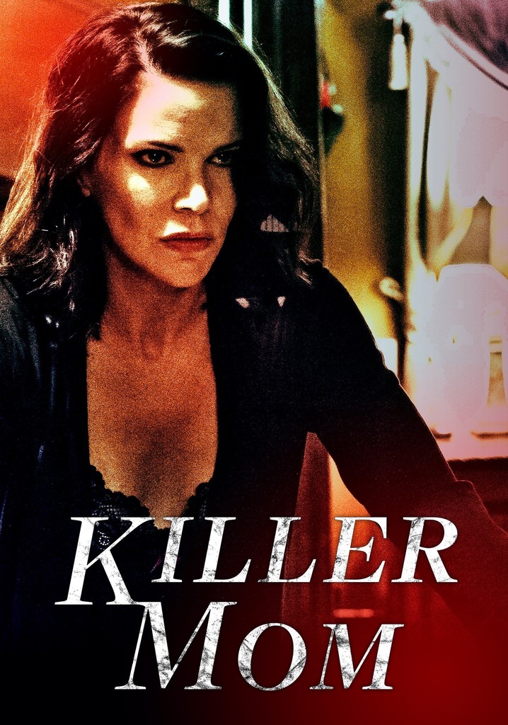Killer Mom movie where to watch stream online
